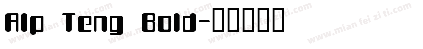 Alp Teng Bold字体转换